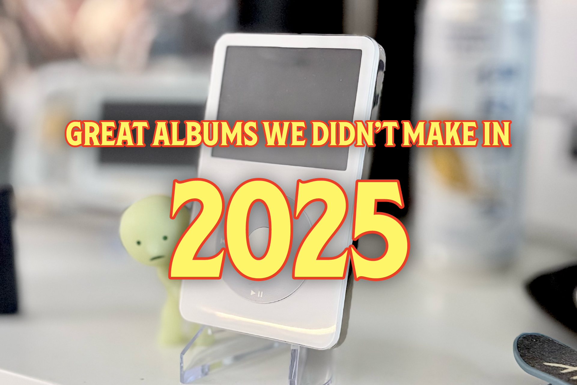 2025: A year of playing fantastic music (we didn't make)
