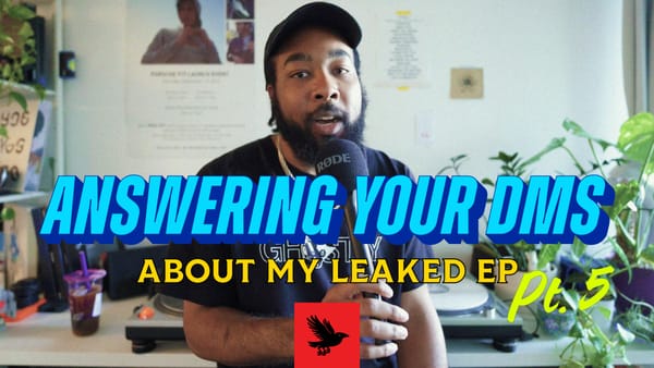 Answering Your DMs (about my leaked EP) - Part 5